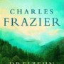 Charles Frazier - Dreizehn Monde