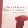 Nicci Gerrard - Allein aus Freundschaft