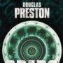 Douglas Preston: Credo - das letzte Geheimnis