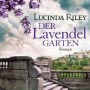 Buchtipp der Stadtbcherei Wiehl: „Der Lavendelgarten“ von Lucinda Riley