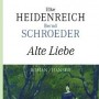 Buchtipp der Stadtbcherei Wiehl: „Alte Liebe“ von Elke Heidenreich