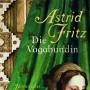 Buchtipp der Stadtbcherei Wiehl: „Die Vagabundin“ von Astrid Fritz