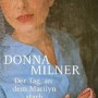 Buchtipp der Stadtbcherei Wiehl: „Der Tag, an dem Marilyn starb“ von Donna Milner