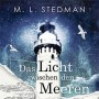Buchtipp der Stadtbcherei Wiehl: „Das Licht zwischen den Meeren“ von M. L. Stedman