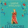 Buchtipp der Stadtbücherei Wiehl: „Ich, Eleonore, Königin zweier Reiche“ von Sabine Weigand