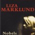 Liza Marklund - Nobels Testament