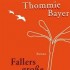 Buchtipp der Stadtbücherei Wiehl: „Fallers große Liebe“ von Thommie Bayer