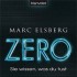 Buchtipp der Stadtbcherei Wiehl: „Zero - Sie wissen, was du tust“ von Marc Elsberg