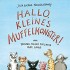 Lesung für Kinder in der Stadtbücherei: Hallo, kleines Muffelmonster