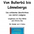 Lesung für Kinder in der Stadtbücherei: Von Bullerbü bis Lönneberga